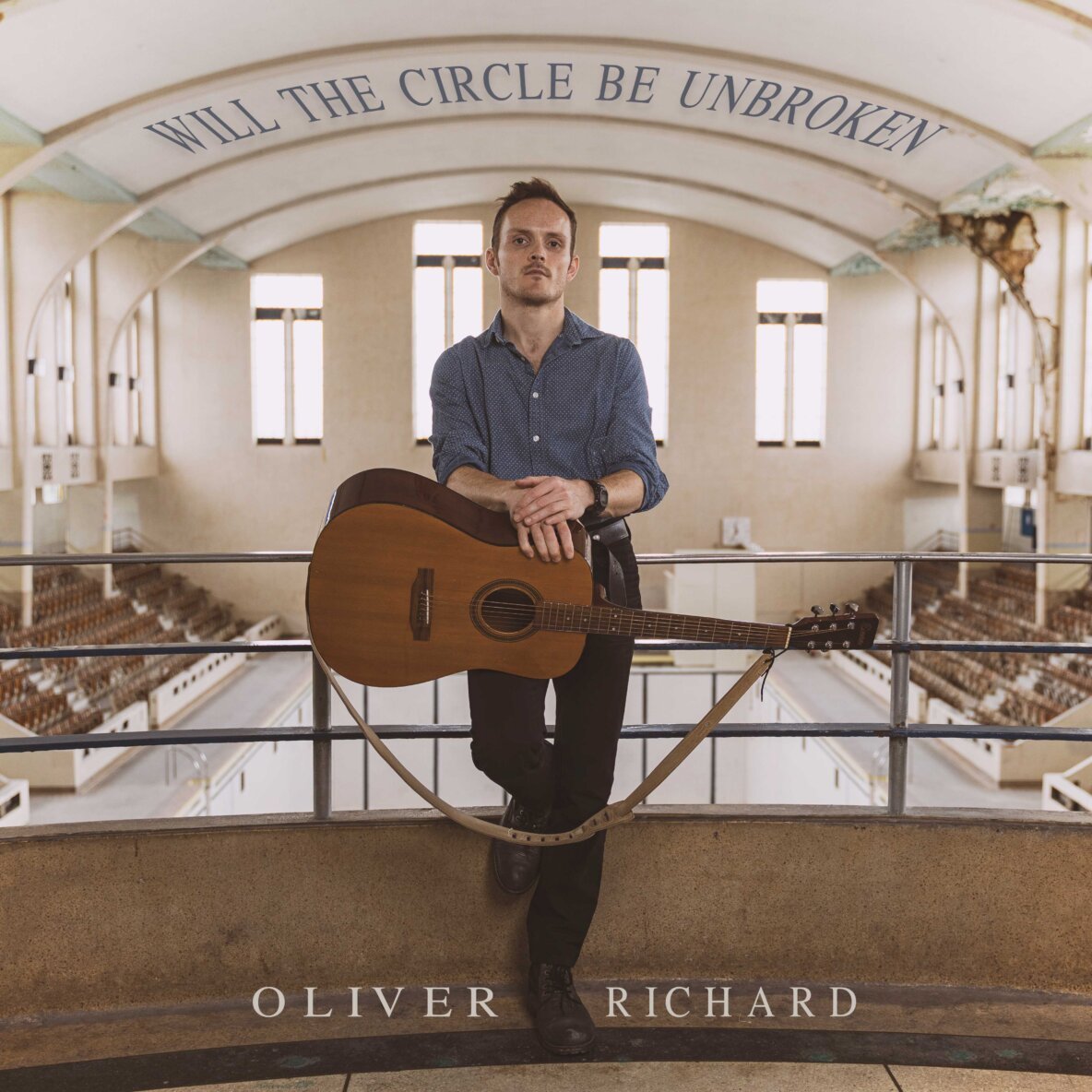 Oliver Richard - Will The Circle Be Unbroken